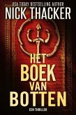 Het Boek van Botten (Harvey Bennett Thrillers - Dutch, #7) (eBook, ePUB)