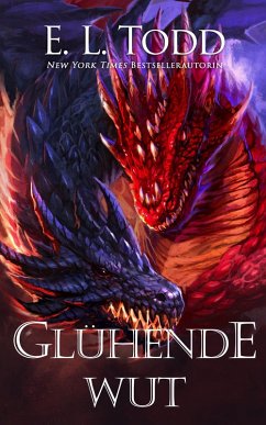 Glühende Wut (Fuse (German), #3) (eBook, ePUB) - Todd, E. L.