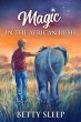 Magic In The African Bush (eBook, ePUB) - Bild 1