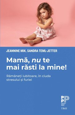 Mama, nu te mai rasti la mine! (eBook, ePUB) - Mik, Jeannine; Teml-Jetter, Sandra