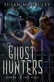 Ghost Hunters: Bones in the Wall (eBook, ePUB) Ghost Hunters: Bones in the Wall (eBook, ePUB)