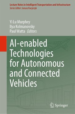 AI-enabled Technologies for Autonomous and Connected Vehicles (eBook, PDF)