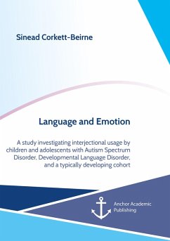 Language and Emotion (eBook, PDF) - Corkett-Beirne, Sinead
