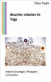 Mouches volantes im Yoga (eBook, ePUB)