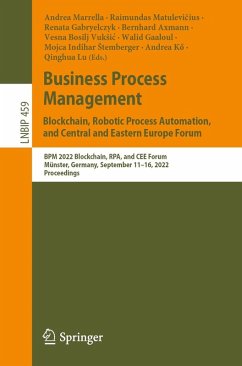 Business Process Management: Blockchain, Robotic Process Automation, and Central and Eastern Europe Forum (eBook, PDF)