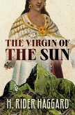 The Virgin of the Sun (eBook, ePUB) The Virgin of the Sun (eBook, ePUB)