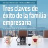 Tres claves de éxito de la familia... - Bild 1