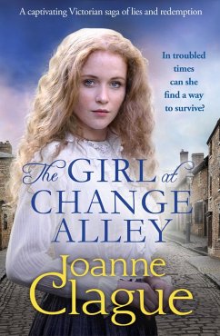 The Girl at Change Alley (eBook, ePUB) - Clague, Joanne