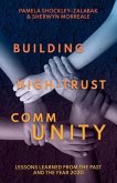 Building High Trust CommUNITY (eBook, ePUB)