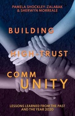 Building High Trust CommUNITY (eBook, ePUB) - Shockley-Zalabak, Pamela; Morreale, Sherwyn