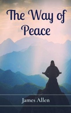 The Way of Peace (eBook, ePUB) - Allen, James