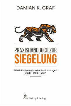 Praxishandbuch zur Siegelung (eBook, PDF) - Graf, Damian K.