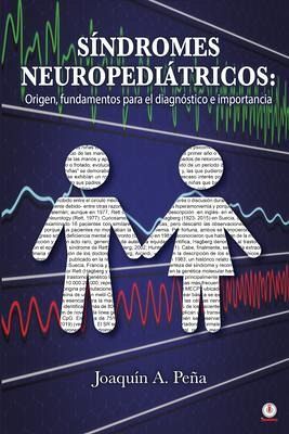 SÍNDROMES NEUROPEDIÁTRICOS (eBook, ePUB) SÍNDROMES NEUROPEDIÁTRICOS (eBook, ePUB)