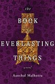The Book of Everlasting Things (eBook, ePUB)