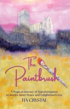 The Paintbrush (eBook, ePUB) - Crystal, Tia