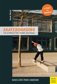 Skateboarding - Ein Lehrbuch für Theorie und Praxis (eBook, PDF)