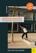 Skateboarding - Ein Lehrbuch für... - Bild 1