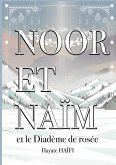 Noor et Naïm (eBook, ePUB) Noor et Naïm (eBook, ePUB)