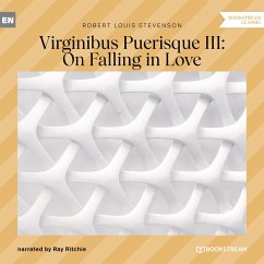 Virginibus Puerisque III: On Falling in Love (MP3-Download) - Stevenson, Robert Louis