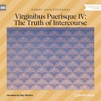 Virginibus Puerisque IV: The Truth of Intercourse (MP3-Download)