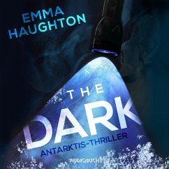 The Dark - Antarktis-Thriller (MP3-Download) - Haughton, Emma