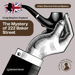 The Mystery of 222 Baker Street (MP3-Download) - Doyle, Sir Arthur Conan; Copland, Craig Stephen