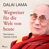 Wegweiser für die Welt von heute: Die Essenz meiner Lehre (MP3-Download)