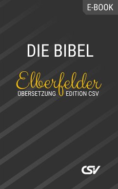 Die Bibel (Elberfelder Üebersetzung) (eBook, ePUB) - CSV