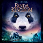 Gefährliche Abgründe / Panda Kingdom Bd.2 (MP3-Download)