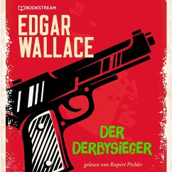 Der Derbysieger (MP3-Download) - Wallace, Edgar