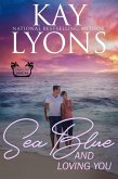 Sea Blue and Loving You (Carolina Cove, #4) (eBook, ePUB)
