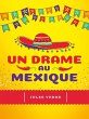 Un drame au Mexique (eBook, ePUB) - Bild 1