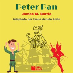 Peter Pan (MP3-Download) - Barrie, James M.; Leite, Ivana Arruda