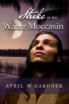 Cover Strike of the Water Moccasin (Drawn by the Frost Moon, #4) (eBook, ePUB)