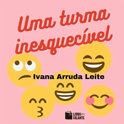 Uma turma inesquecível (MP3-Download) - Leite, Ivana Arruda