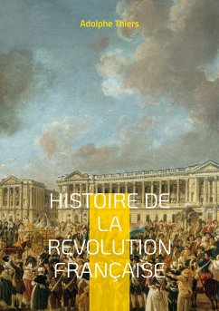 Histoire de la révolution française (eBook, ePUB)