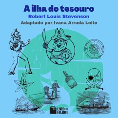 A ilha do tesouro (MP3-Download) - Stevenson, Robert Louis; Leite, Ivana Arruda