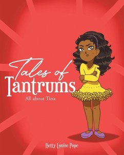 Tales of Tantrums (eBook, ePUB) - Pope, Betty Louise