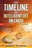 The Timeline of Intelligent Life on Earth (eBook, ePUB)