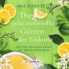 Die geheimnisvollen Gärten der Toskana (MP3-Download) - Beyer, Anja Saskia