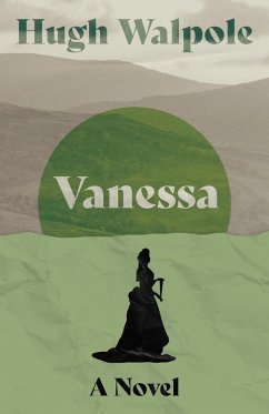 Vanessa (eBook, ePUB) - Walpole, Hugh