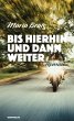 Bis hierhin und dann weiter (eBook,... - Bild 1