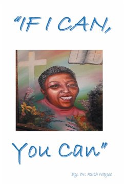 If I Can, You Can (eBook, ePUB) - Hayes, Ruth