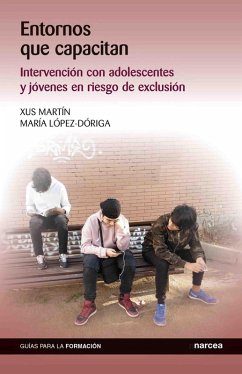 Entornos que capacitan (eBook, ePUB) - Martín, Xus; López-Dóriga, María