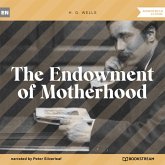 The Endowment of Motherhood (MP3-Download)