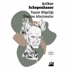 Yaşam Bilgeliği Üzerine Aforizmalar (MP3-Download) - Schopenhauer, Arthur