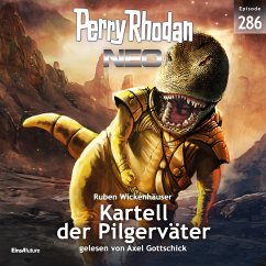 Kartell der Pilgerväter / Perry Rhodan - Neo Bd.286 (MP3-Download) - Wickenhäuser, Ruben