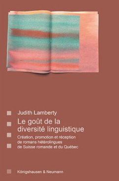 Le goût de la diversité linguistique - Lamberty, Judith