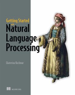 Getting Started with Natural Language Processing (eBook, ePUB) - Kochmar, Ekaterina