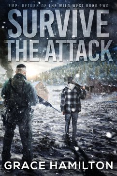 Survive the Attack (EMP: Return of the Wild West, #2) (eBook, ePUB) - Hamilton, Grace